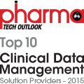 Pharma Tech Outlook Top 10 clinical Data Management Solution Provider - 2015